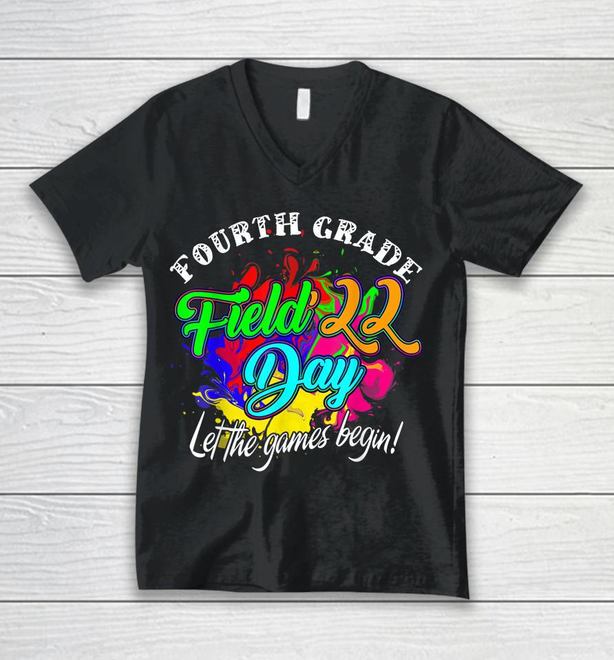 Fourth Grade Field Day 2022 Let The Games Begin Kids Teacher Unisex V-Neck T-Shirt
