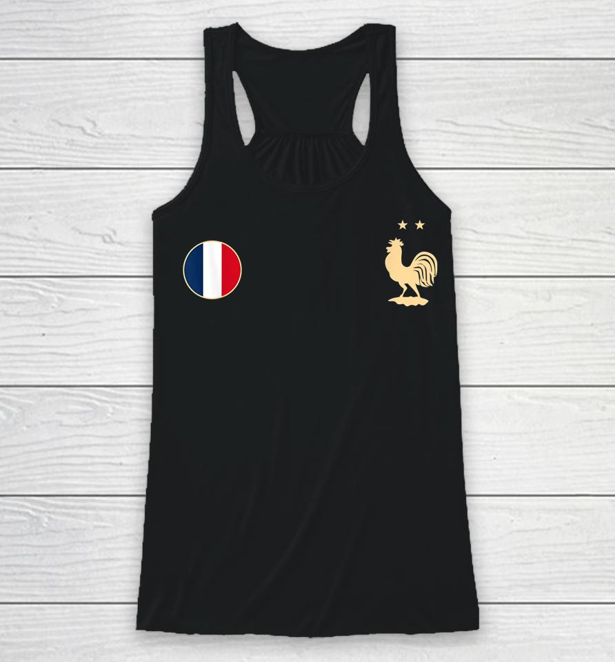 France Soccer Jersey Football 2022 Roosters &Amp; Flag Racerback Tank