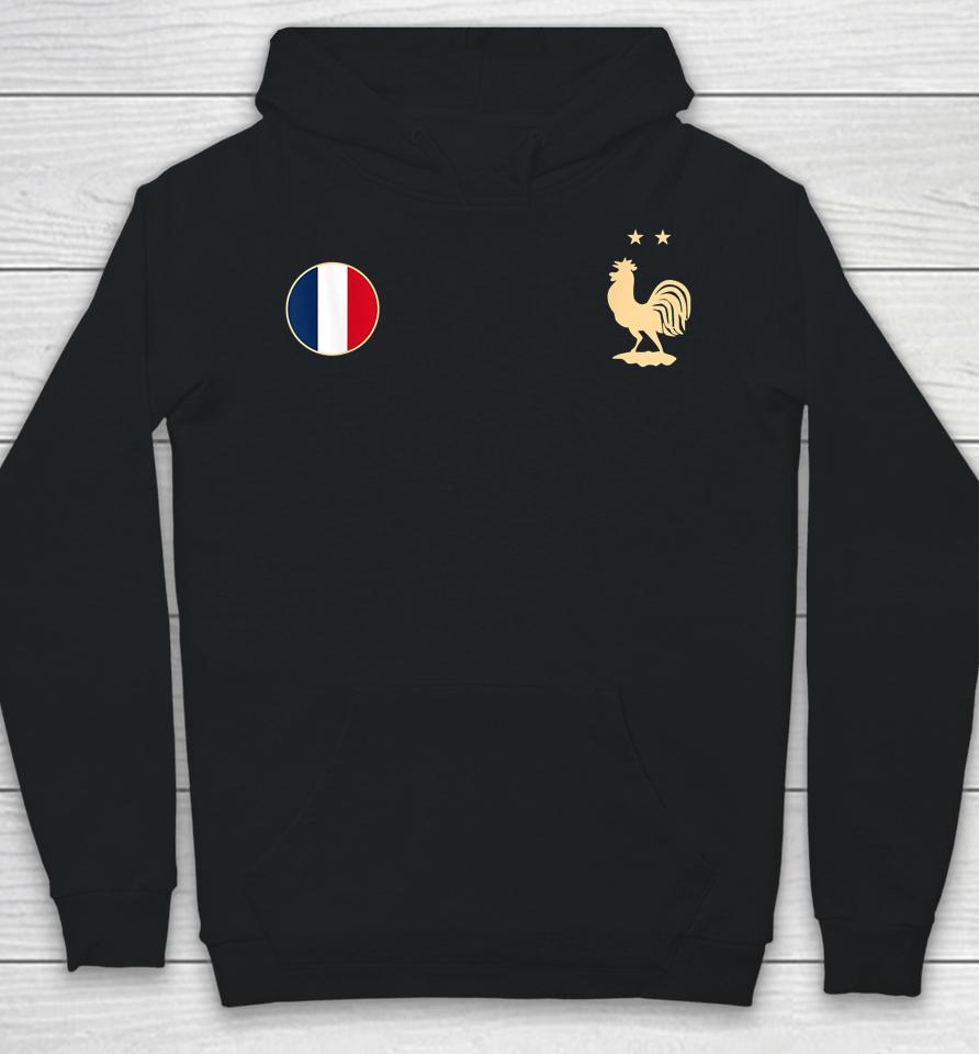 France Soccer Jersey Football 2022 Roosters &Amp; Flag Hoodie