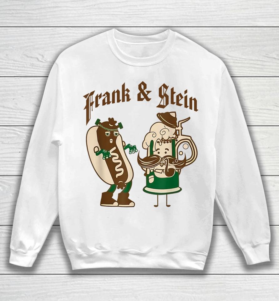 Frank &Amp; Stein Oktoberfest Beer Festival Sweatshirt