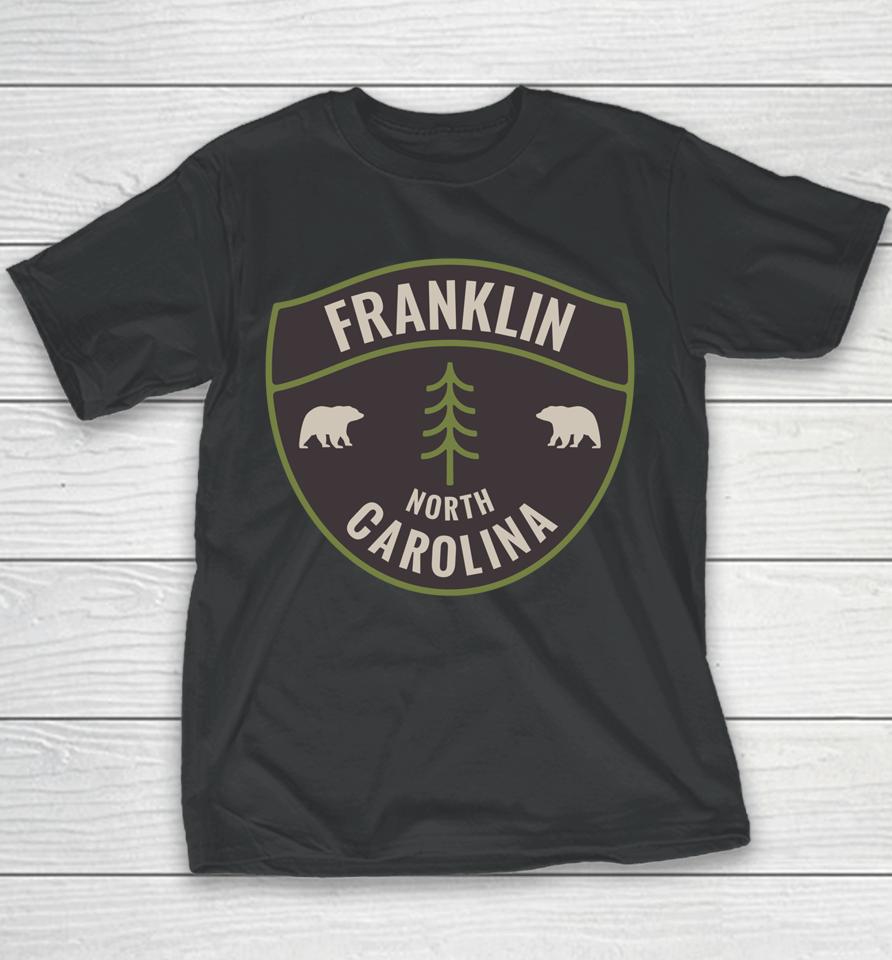 Franklin North Carolina Nc Bear Mountains Vacation Youth T-Shirt