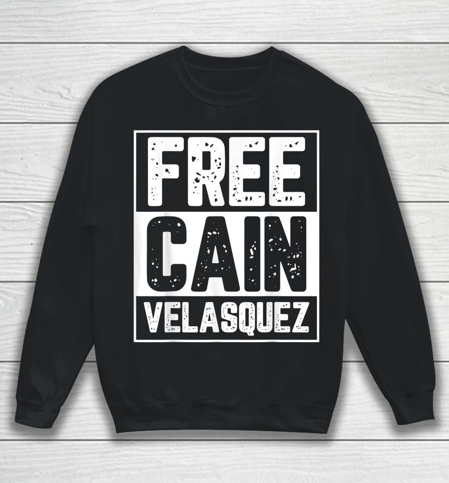 Free Cain Velasquez Sweatshirt