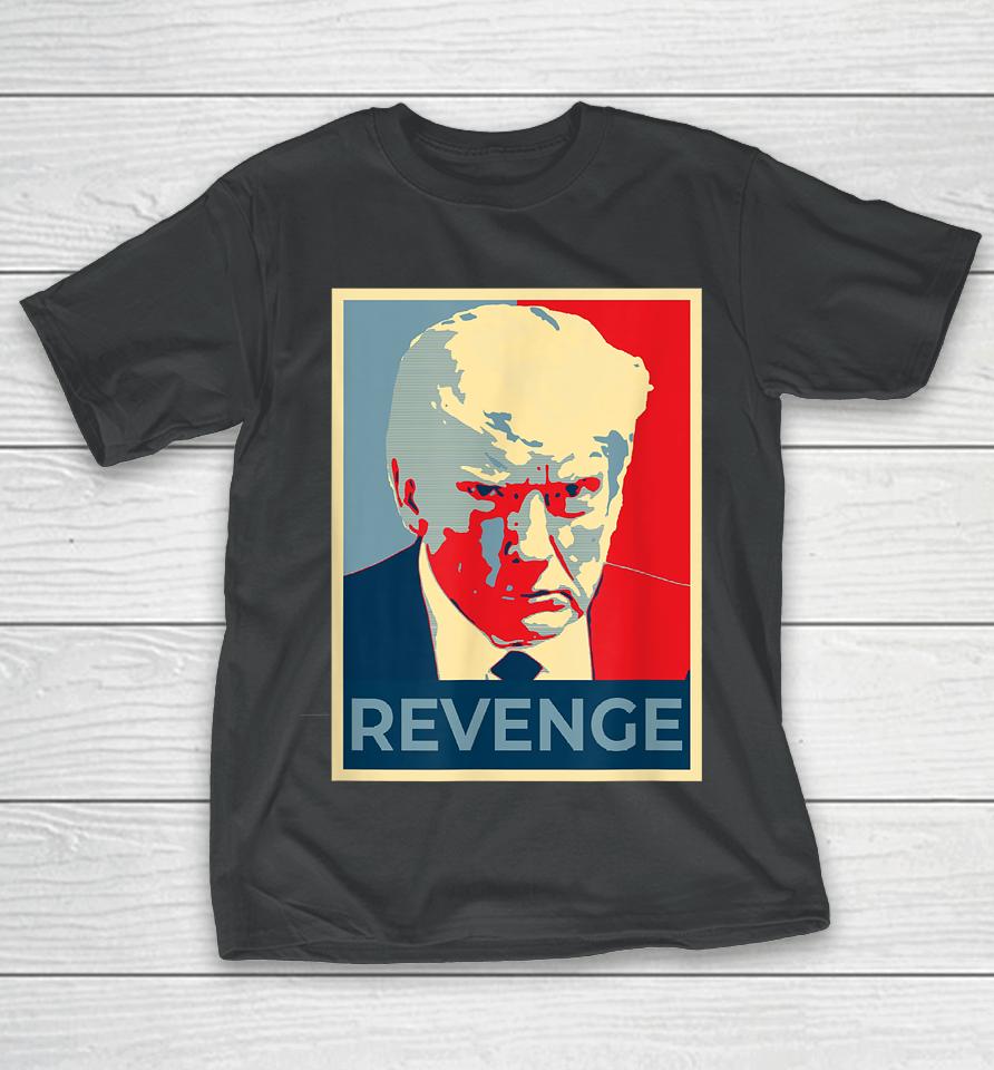 Free Donald Trump Mug Shot Republican Revenge Maga 2024 T-Shirt