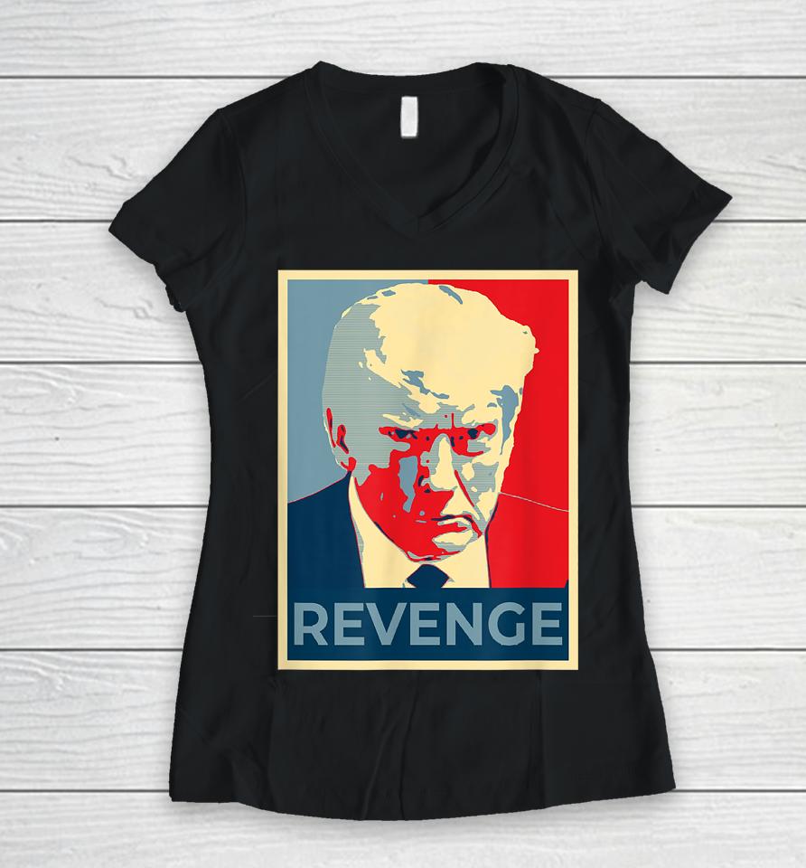 Free Donald Trump Mug Shot Republican Revenge Maga 2024 Women V-Neck T-Shirt