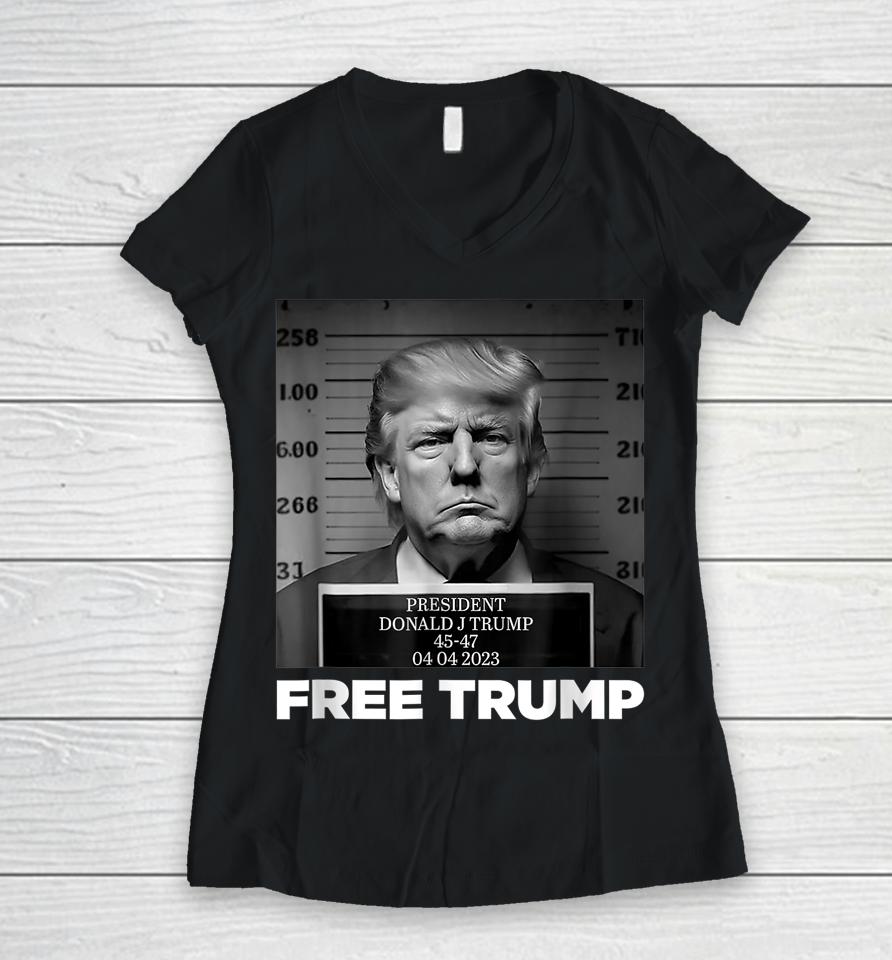 Free Donald Trump Mug Shot Women V-Neck T-Shirt