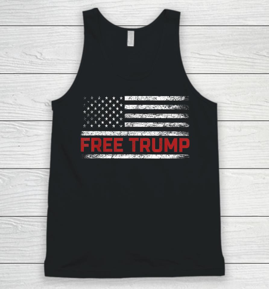 Free Donald Trump Republican Support Pro Trump American Flag Unisex Tank Top