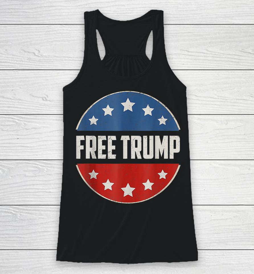 Free Donald Trump Republican Support Pro Trump American Flag Racerback Tank