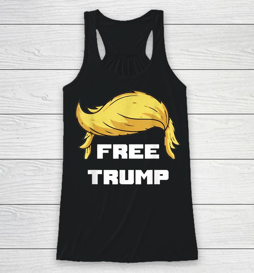 Free Donald Trump Republican Support Racerback Tank