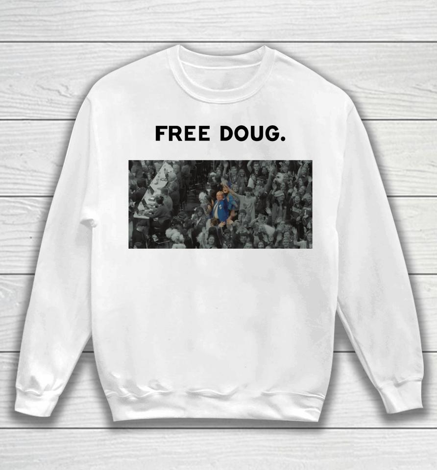 Free Doug Doug The Blue Coat Matt Jones Sweatshirt
