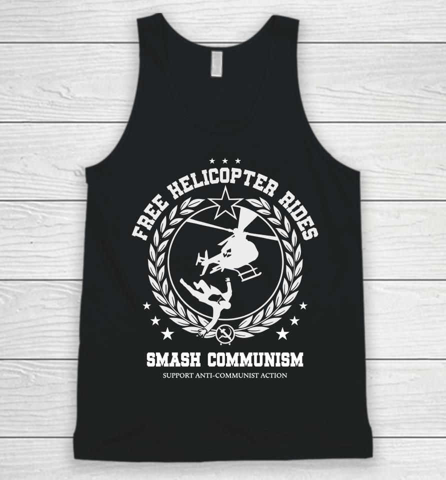 Free Helicopter Rides Smash Communism Unisex Tank Top