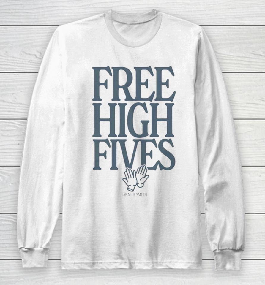 Free High Fives Tanner Smith Long Sleeve T-Shirt