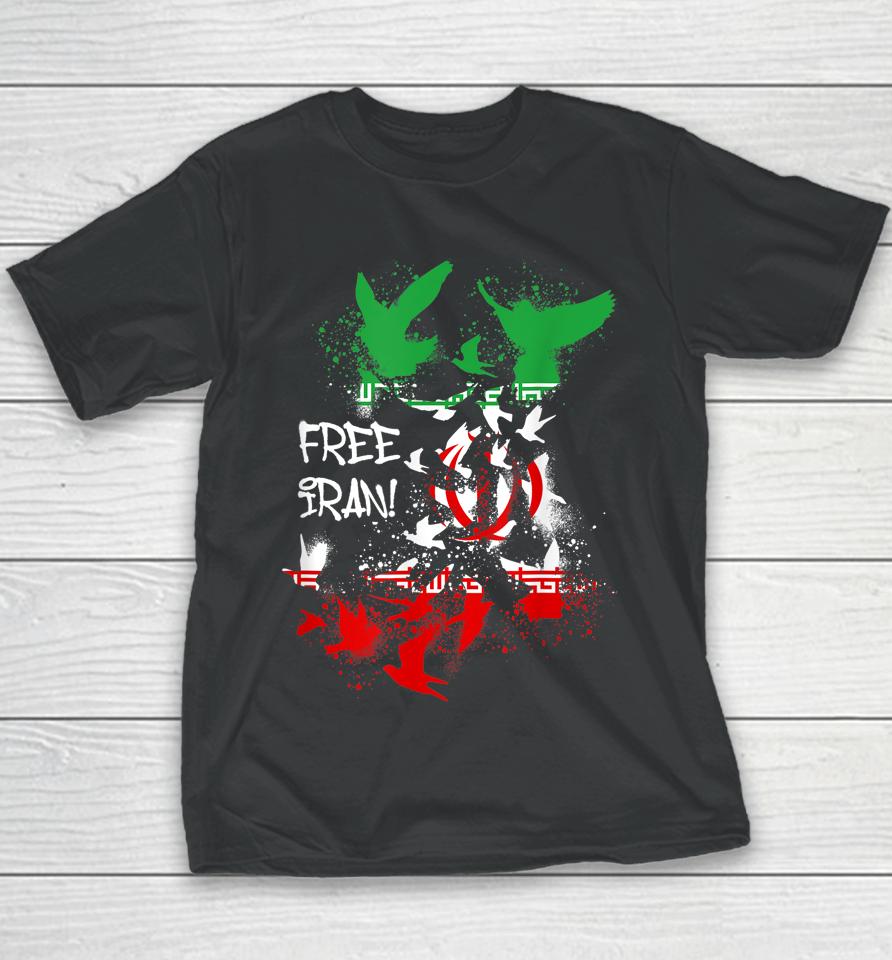 Free Iran, Free The Iran, Iran, Birds, Freedom, Equality Youth T-Shirt
