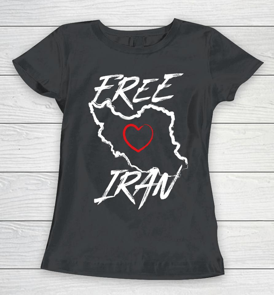 Free Iran Symbol Heart Map Freedom Heart Love Gift Women T-Shirt