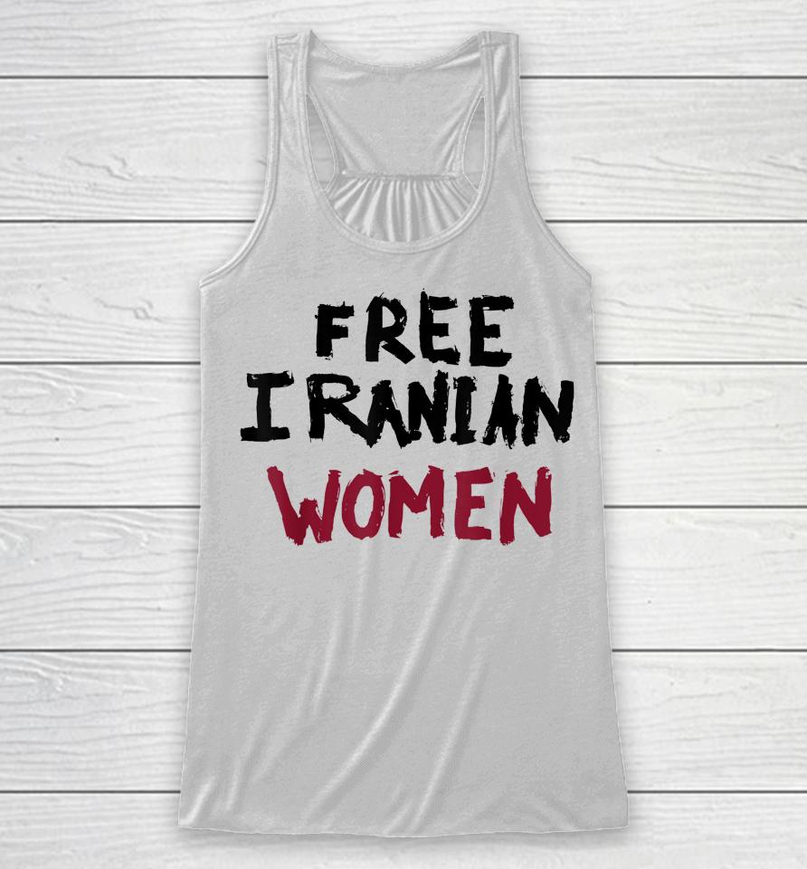 Free Iranian Women Mahsa Amini Iran #Mahsaamini Racerback Tank