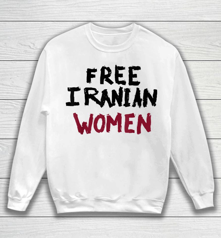 Free Iranian Women Mahsa Amini Iran #Mahsaamini Sweatshirt