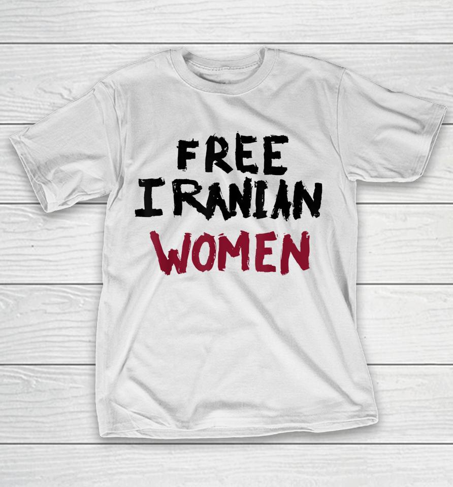 Free Iranian Women Mahsa Amini Iran #Mahsaamini T-Shirt