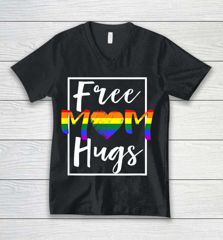 Free Mom Hugs Free Mom Hugs Rainbow Gay Pride Month Unisex V-Neck T-Shirt