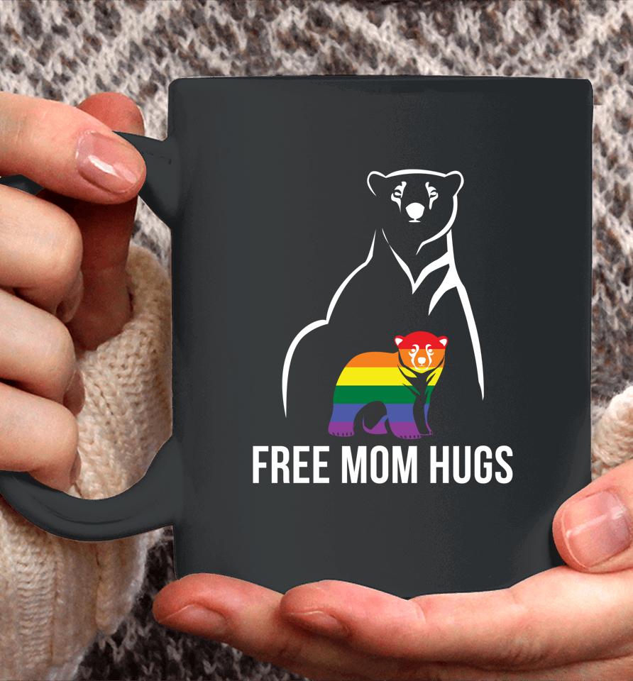 Free Mom Hugs Gay Pride Lgbt Rainbow Coffee Mug