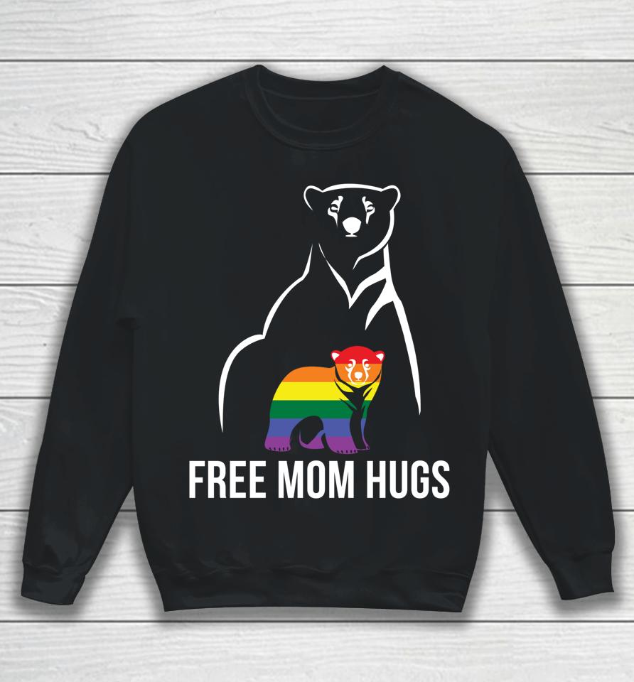 Free Mom Hugs Gay Pride Lgbt Rainbow Sweatshirt