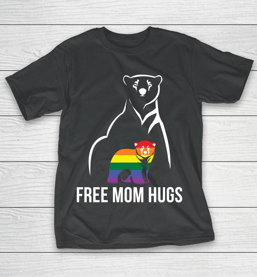 Free Mom Hugs Gay Pride Lgbt Rainbow T-Shirt