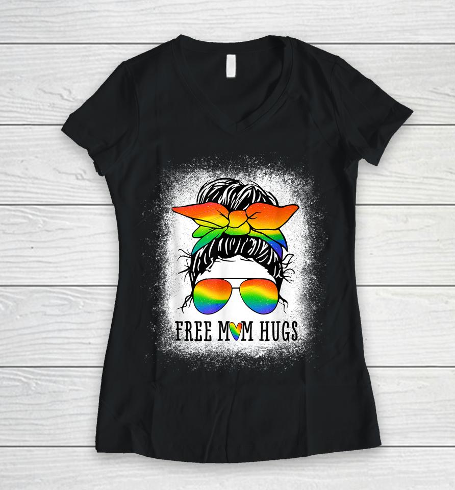 Free Mom Hugs Messy Bun Heart Lgbt Pride Month Women V-Neck T-Shirt