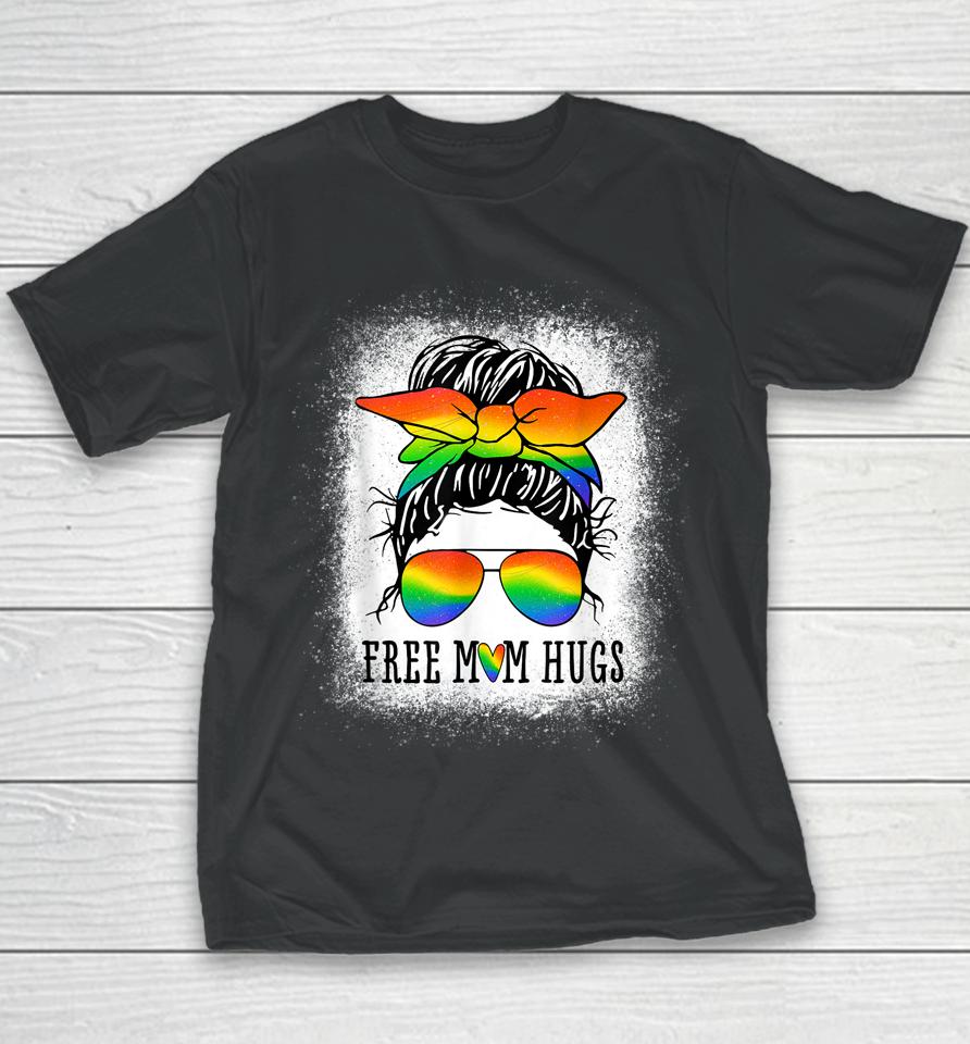 Free Mom Hugs Messy Bun Heart Lgbt Pride Month Youth T-Shirt