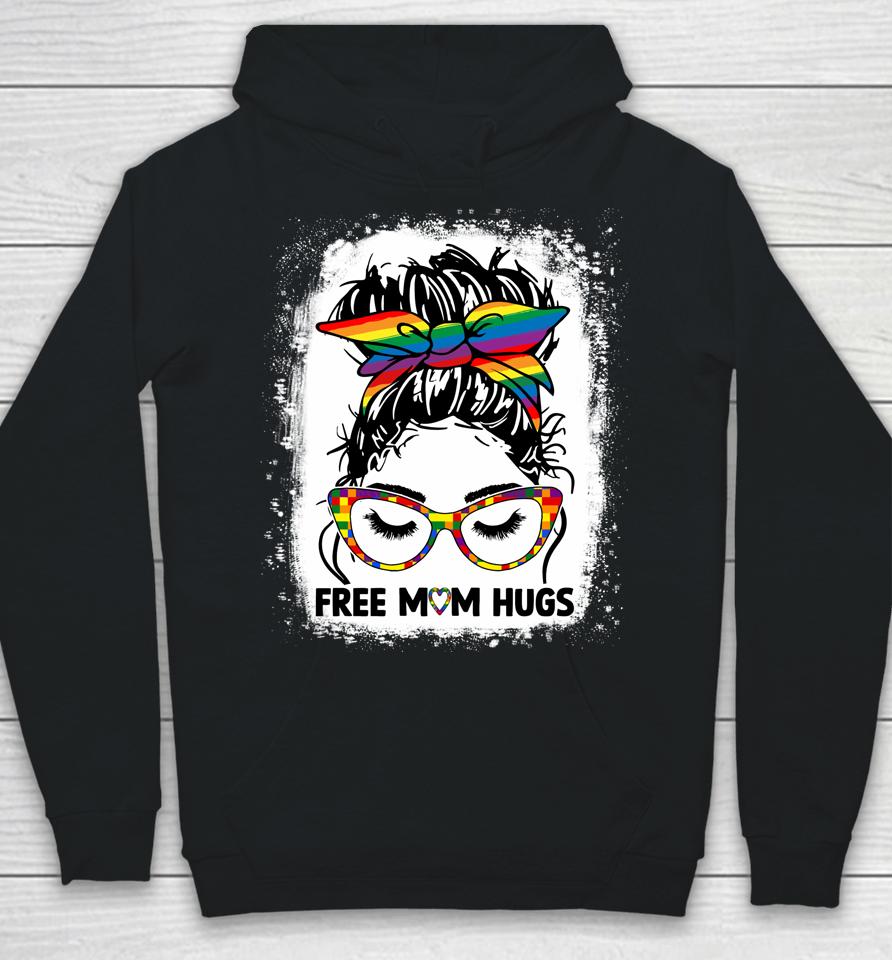 Free Mom Hugs Messy Bun Lgbt Pride Rainbow Hoodie