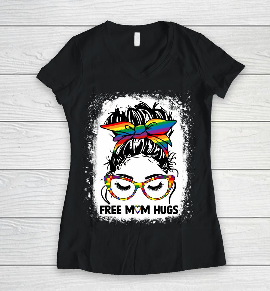 Free Mom Hugs Messy Bun Lgbt Pride Rainbow Women V-Neck T-Shirt