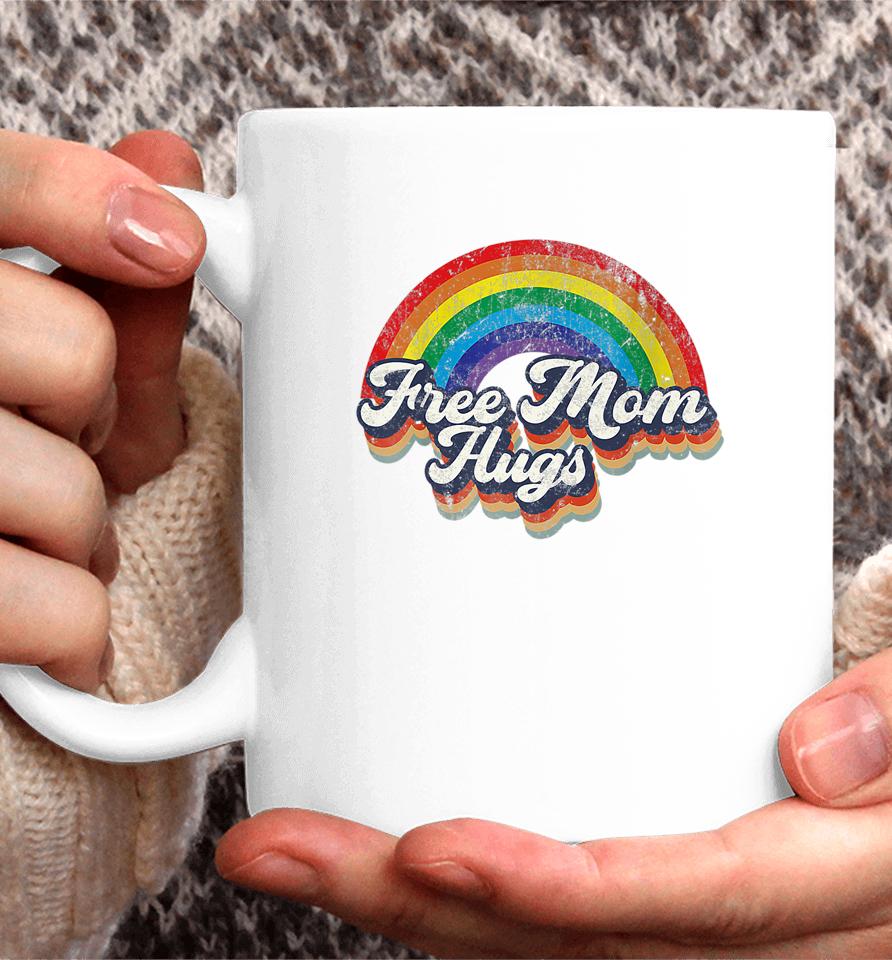 Free Mom Hugs Rainbow Heart Lgbt Flag Lgbt Pride Month Coffee Mug