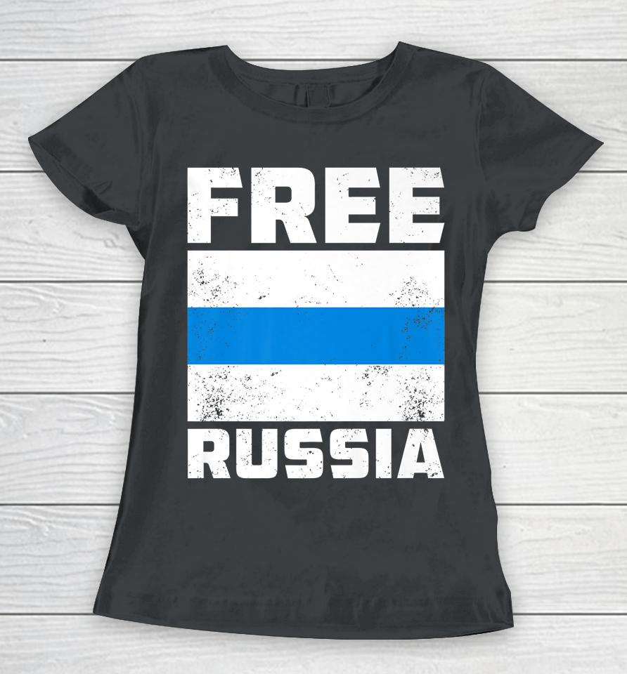 Free Russia New Russian Flag White Blue Anti-War Protest Women T-Shirt