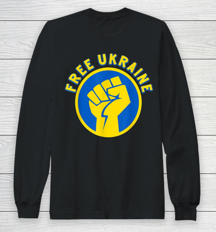 Free Ukraine Fist Hand Long Sleeve T-Shirt