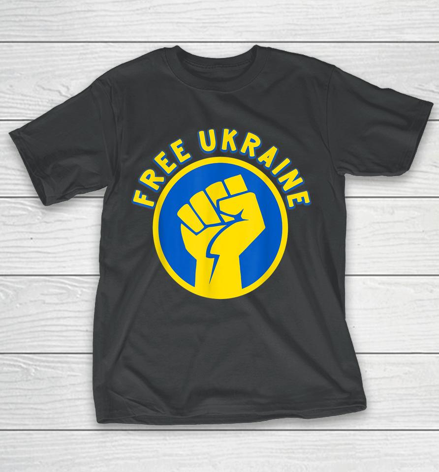 Free Ukraine Fist Hand T-Shirt