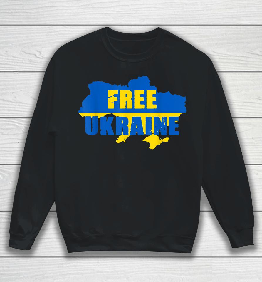 Free Ukraine I Stand With Ukraine Sweatshirt