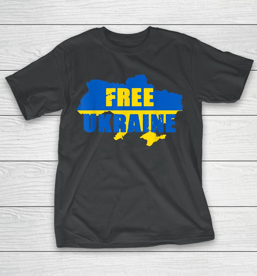 Free Ukraine I Stand With Ukraine T-Shirt