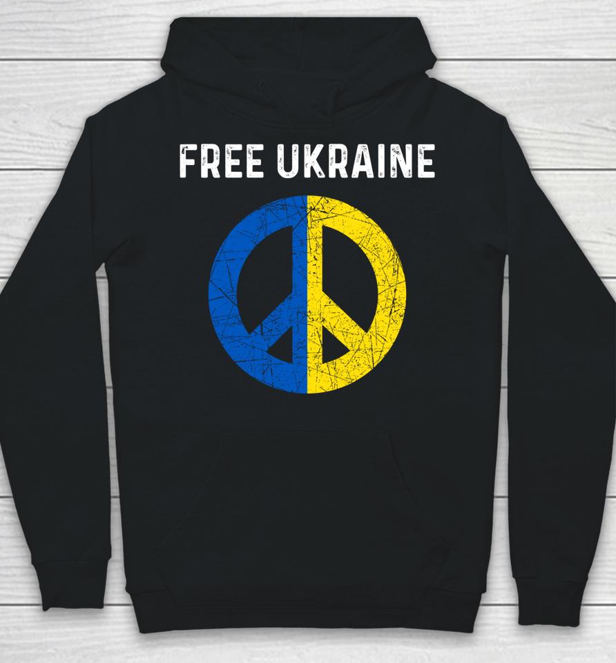 Free Ukraine I Stand With Ukraine Support Ukraine Hoodie