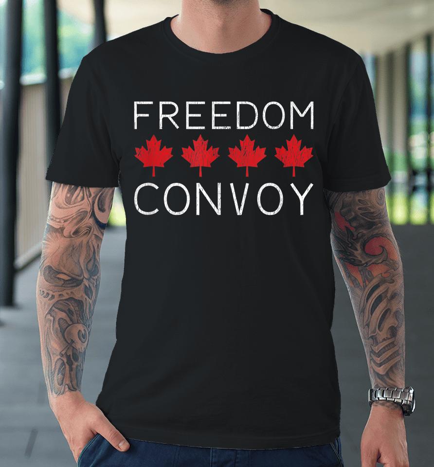 Freedom Convoy 2022 Canadian Trucker Tees Maple Leaf Premium T-Shirt