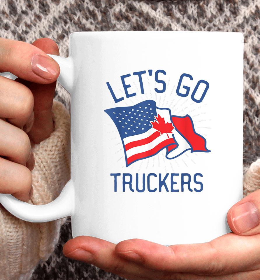 Freedom Convoy 2022 Let's Go Truckers Us America Canada Flag Coffee Mug