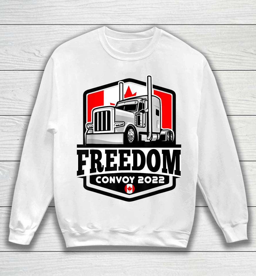 Freedom Convoy 2022 Sweatshirt