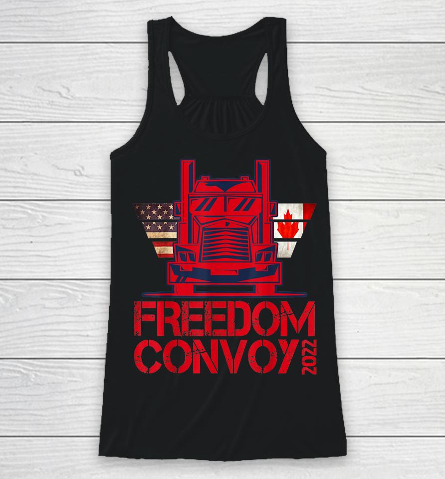 Freedom Convoy 2022 Support Our Truckers Convoy Racerback Tank