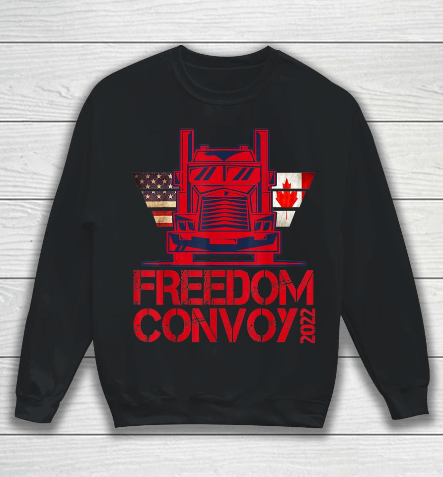 Freedom Convoy 2022 Support Our Truckers Convoy Sweatshirt