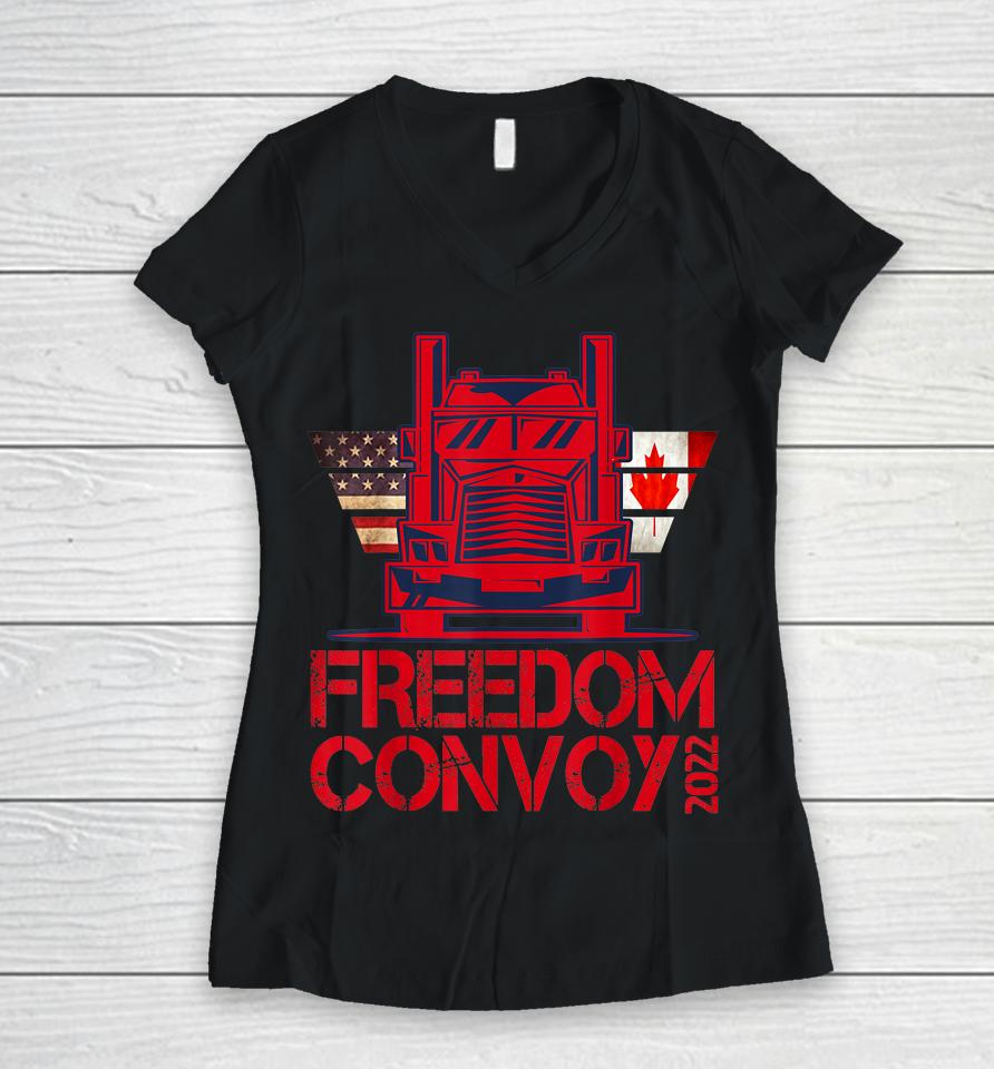 Freedom Convoy 2022 Support Our Truckers Convoy Women V-Neck T-Shirt