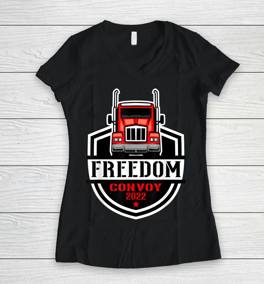 Freedom Convoy 2022 Truck Driver Canada Support Trucker Women V-Neck T-Shirt