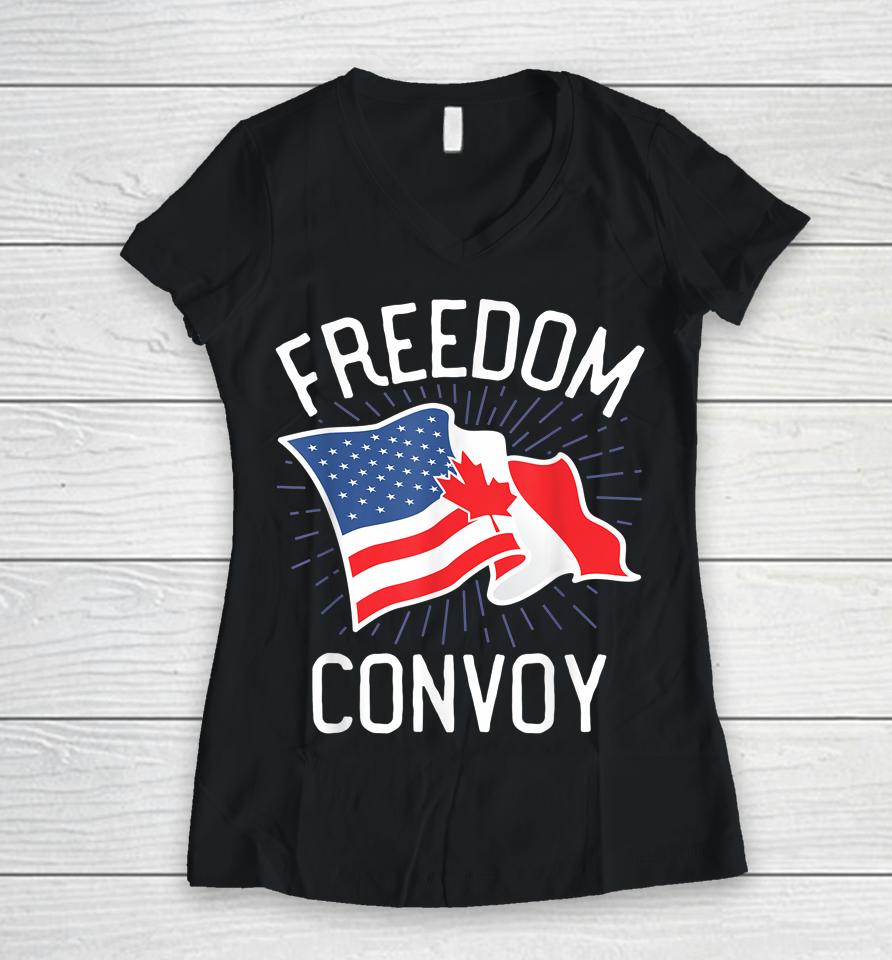 Freedom Convoy 2022 Truckers Usa America Canada Flag Support Women V-Neck T-Shirt