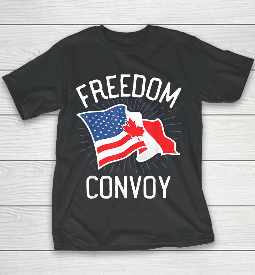 Freedom Convoy 2022 Truckers Usa America Canada Flag Support Youth T-Shirt