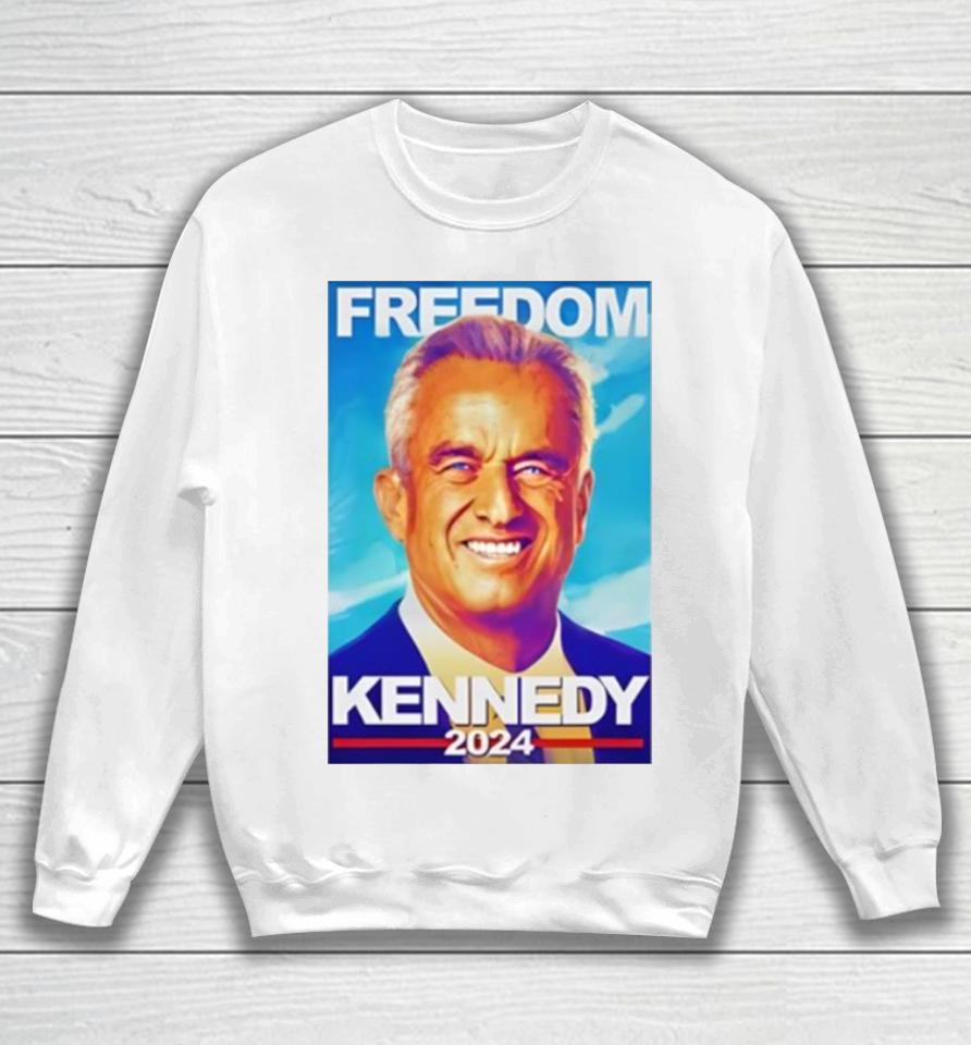 Freedom Kennedy 2024 Sweatshirt