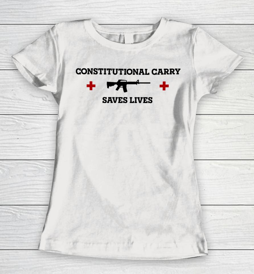 Freedomkiki28 Constitutional Carry Saves Lives Women T-Shirt