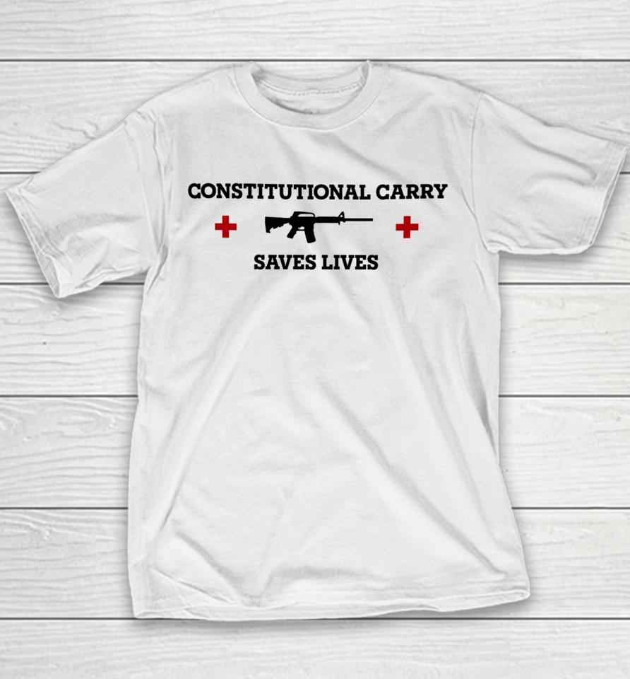 Freedomkiki28 Constitutional Carry Saves Lives Youth T-Shirt