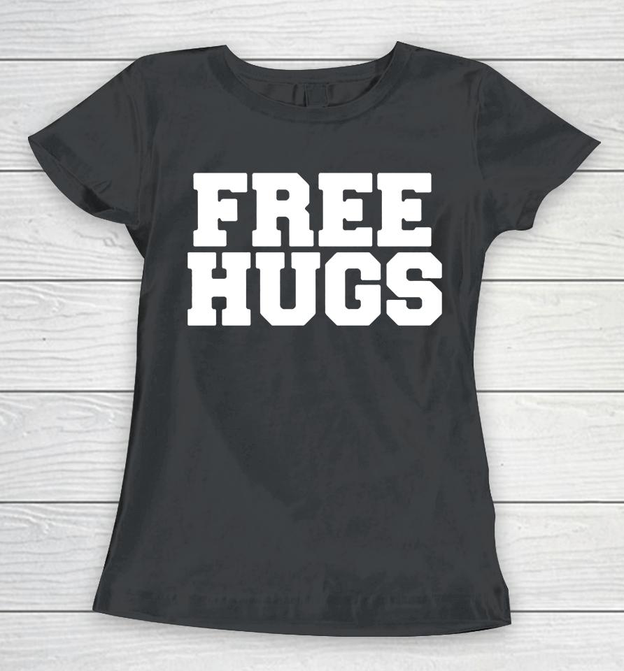 Freehugs World Champion Slut Hugger Women T-Shirt