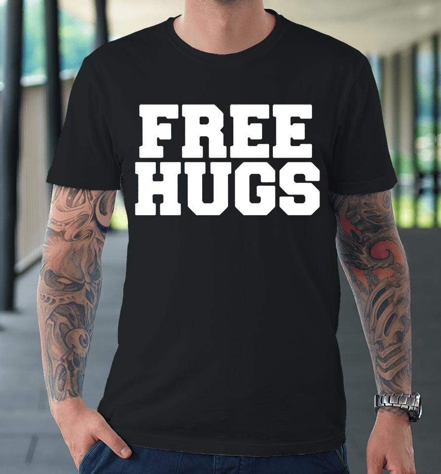 Freehugs World Champion Slut Hugger Premium T-Shirt