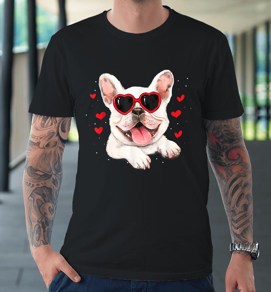 French Bulldog Heart Glasses Valentines Day Premium T-Shirt